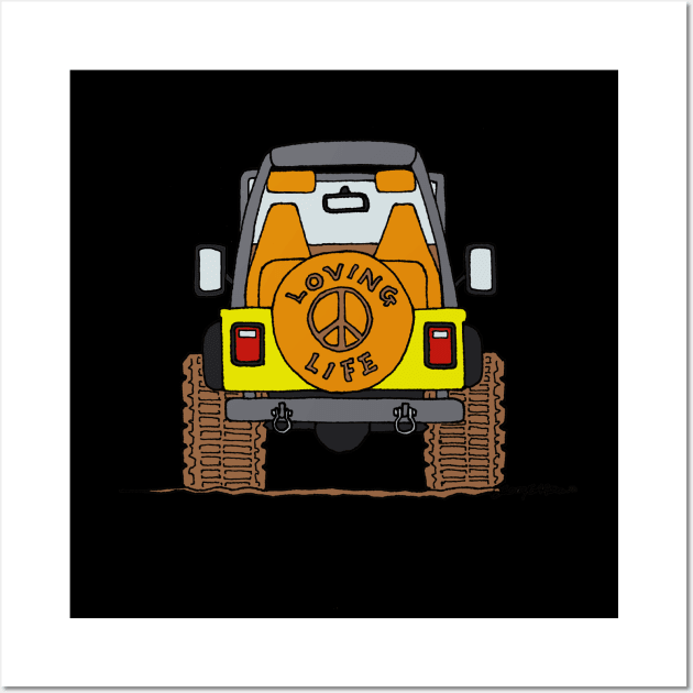 Offroad 4x4 SUV LOVING LIFE Wall Art by ScottyGaaDo